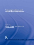 Cover: Interregionalism and International Relations - Routledge