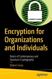 Abbildung von: Encryption for Organizations and Individuals - Apress