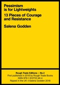 Cover: Pessimism is for Lightweights - Rough Trade Books