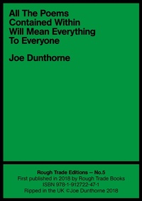 Enlarge image Cover: All The Poems Contained Within Will Mean Everything To Everyone - Rough Trade Books