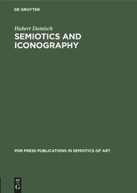 Enlarge image Cover: Semiotics and Iconography - De Gruyter