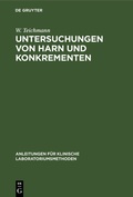 Cover: Untersuchungen von Harn und Konkrementen - De Gruyter