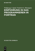 Cover: Einf&uuml;hrung in das Programmieren in FORTRAN - De Gruyter