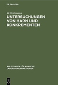 Cover: Untersuchungen von Harn und Konkrementen - De Gruyter