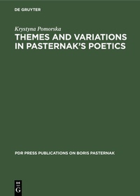 Enlarge image Cover: Themes and Variations in Pasternak's Poetics - De Gruyter