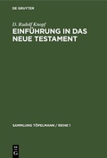 Cover: Einf&uuml;hrung in das Neue Testament - De Gruyter