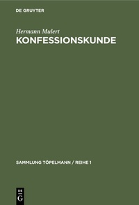 Abbildung von: Konfessionskunde - De Gruyter