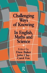 Enlarge image Cover: Challenging Ways Of Knowing - Routledge