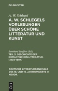 Cover: Geschichte der Romantischen Litteratur. (1803-1804) - De Gruyter