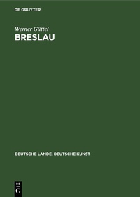 Abbildung von: Breslau - De Gruyter