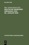 Cover: Deutsche Gemeindeordnung vom 30. Januar 1935 - De Gruyter
