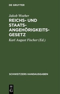 Cover: Reichs- und Staatsangeh&ouml;rigkeitsgesetz - De Gruyter
