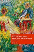 Cover: Ada und Emil Nolde - Luise und Gustav Schiefler. Briefwechsel - Deutscher Kunstverlag