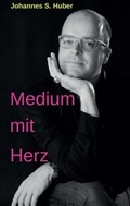 Cover: Medium mit Herz - Tredition