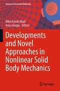 Cover: Developments and Novel Approaches in Nonlinear Solid Body Mechanics - Springer