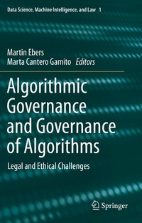 Enlarge image Cover: Algorithmic Governance and Governance of Algorithms - Springer