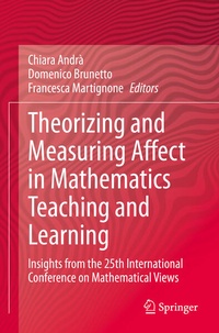 Enlarge image Cover: Theorizing and Measuring Affect in Mathematics Teaching and Learning - Springer