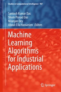 Enlarge image Cover: Machine Learning Algorithms for Industrial Applications - Springer