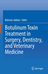 Abbildung von: Botulinum Toxin Treatment in Surgery, Dentistry, and Veterinary Medicine - Springer