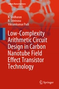 Cover: Low-Complexity Arithmetic Circuit Design in Carbon Nanotube Field Effect Transistor Technology - Springer