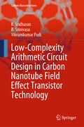 Cover: Low-Complexity Arithmetic Circuit Design in Carbon Nanotube Field Effect Transistor Technology - Springer