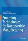 Cover: Emerging Technologies for Nanoparticle Manufacturing - Springer