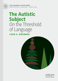 Enlarge image Cover: The Autistic Subject - Palgrave Macmillan