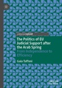 Cover: The Politics of EU Judicial Support after the Arab Spring - Palgrave Macmillan