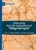 Cover: Celebrating the 60th Anniversary of 'Things Fall Apart' - Palgrave Macmillan