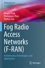 Cover: Fog Radio Access Networks (F-RAN) - Springer