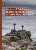 Cover: Records of Trial from Thomas Shepard's Church in Cambridge, 1638-1649 - Palgrave Macmillan