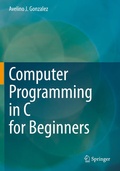 Cover: Computer Programming in C for Beginners - Springer