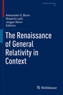 Cover: The Renaissance of General Relativity in Context - Birkh&auml;user
