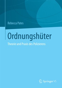 Enlarge image Cover: Ordnungshüter - Springer VS