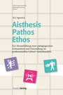 Cover: Aisthesis - Pathos - Ethos - Studien Verlag