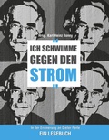 Cover: Ich schwimme gegen den Strom - BoD - Books on Demand
