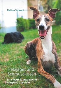 Abbildung von: Hetzjäger und Schmusekissen - BoD - Books on Demand
