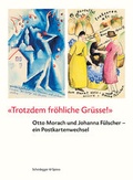 Cover: Trotzdem fr&ouml;hliche Gr&uuml;sse! - Scheidegger & Spiess