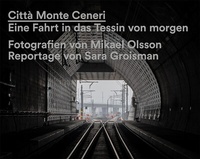 Abbildung von: Città Monte Ceneri - Scheidegger & Spiess