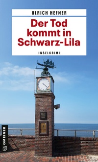 Abbildung von: Der Tod kommt in Schwarz-Lila - Gmeiner-Verlag