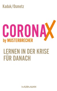Abbildung von: CoronaX by Musterbrecher - Murmann