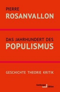 Abbildung von: Das Jahrhundert des Populismus - Hamburger Edition HIS