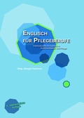 Cover: Englisch f&uuml;r Pflegeberufe - Margit Hammer