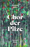 Cover: Chor der Pilze - cass verlag