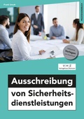 Cover: Ausschreibung von Sicherheitsdienstleistungen - Mission: Weiterbildung. GmbH