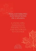 Cover: Philanthropic Foundations in Canada - TellWell Press