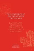 Cover: Philanthropic Foundations in Canada - TellWell Press