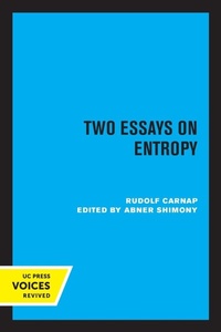 Enlarge image Cover: Two Essays on Entropy - University of California Press