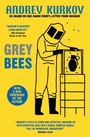 Cover: Grey Bees - MacLehose Press