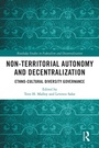 Cover: Non-Territorial Autonomy and Decentralization - Routledge
